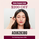 Temu coupon code 200 offfor existing users USA800x800px 1