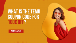 What Is The Temu Coupon Code For 100 off acp856709 1920 x 1080 px What Is The Temu Coupon Code For 100 off acp856709 1920 x 1080 px